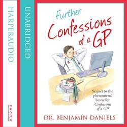 Further Confessions of a GP