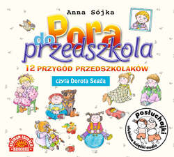 Posłuchajki. Pora do przedszkola