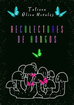 Recolectores de hongos