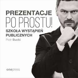 Prezentacje. Po prostu!