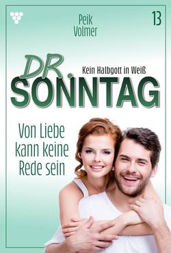 Dr. Sonntag 13 – Arztroman