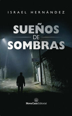 Sueños de sombras