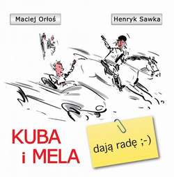 Kuba i Mela dają radę