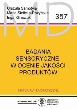 Badania sensoryczne w ocenie jakości produktów