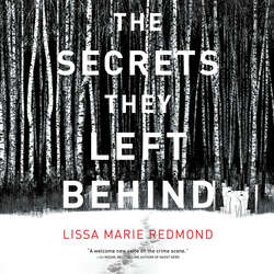 The Secrets They Left Behind (Unabridged)