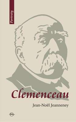 Clemenceau Wizjoner znad Sekwany