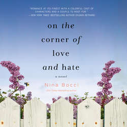 On the Corner of Love and Hate - Hopeless Romantics, Book 1 (Unabridged)