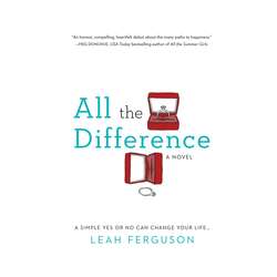 All the Difference (Unabridged)