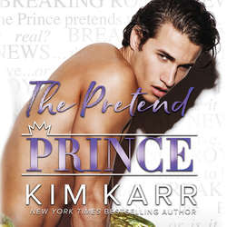 The Pretend Prince - Royals, Book 4 (Unabridged)