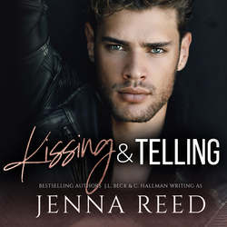 Kissing and Telling - Friends To Lovers Romance - Breaking the Rules, Book 1 (Unabridged)