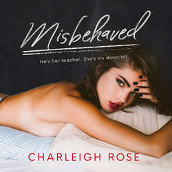 Misbehaved (Unabridged)