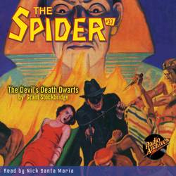 The Devil's Death Dwarfs - The Spider 37 (Unabridged)