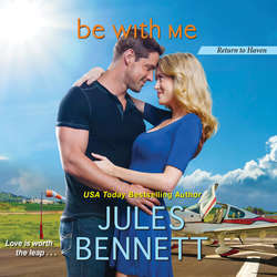 Be With Me - Return to Haven, Book 2 (Unabridged)