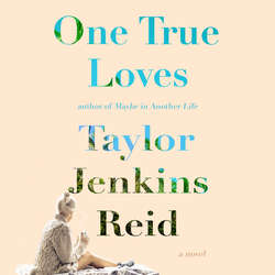 One True Loves (Unabridged)