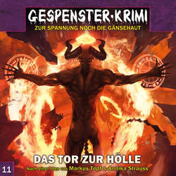 Gespenster-Krimi, Folge 11: Das Tor zur Hölle