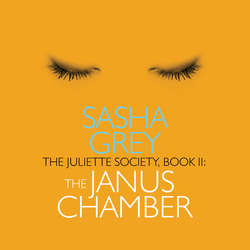 The Janus Chamber - The Juliette Society, Book 2 (Unabridged)