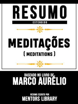 Meditações (Meditations) - Baseado No Livro De Marco Aurélio