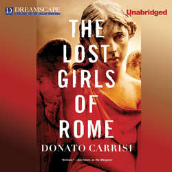 The Lost Girls of Rome (Unabridged)