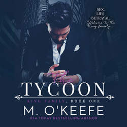 The Tycoon - King Family, Book 1 (Unabridged)