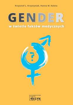 GENDER w świetle faktów medycznych