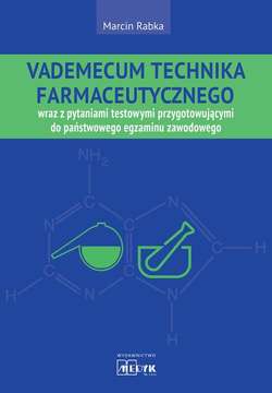 Vademecum Technika Farmaceutycznego