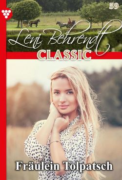 Leni Behrendt Classic 59 – Liebesroman