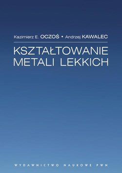 Kształtowanie metali lekkich