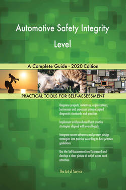 Automotive Safety Integrity Level A Complete Guide - 2020 Edition