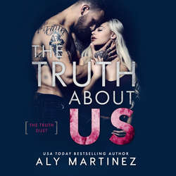 The Truth About Us - The Truth Duet, Book 2 (Unabridged)