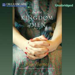 In the Kingdom of Men (Unabridged)
