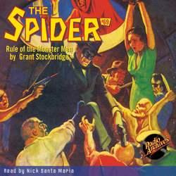 Rule of the Monster Men - The Spider 69 (Unabridged)