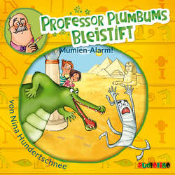 Professor Plumbums Bleistift - Mumien Alarm!