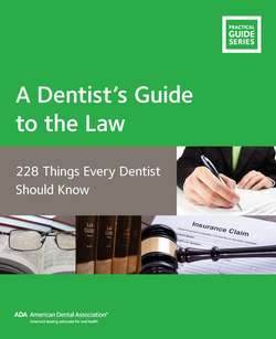 A Dentist’s Guide to the Law