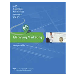 Managing Marketing: Guidelines for Practice Success