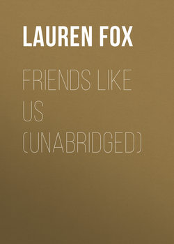 Friends Like Us (Unabridged)