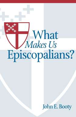 What Makes Us Episcopalians?