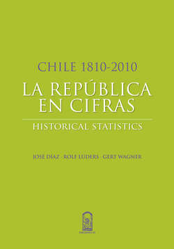 Chile 1810-2010: La República en cifras