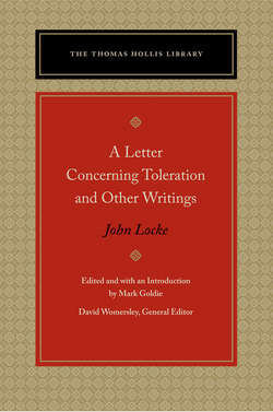 A Letter Concerning Toleration and Other Writings