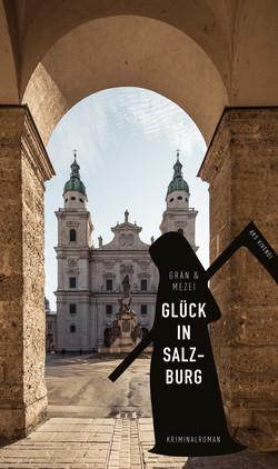 Glück in Salzburg