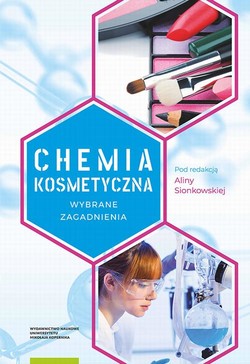 Chemia kosmetyczna. Wybrane zagadnienia