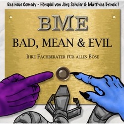 Bad, Mean & Evil, Folge 1