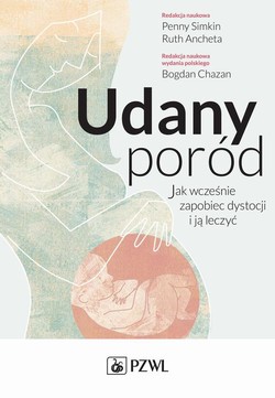 Udany poród. Jak wcześnie zapobiec dystocji i ją leczyć