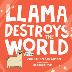 Llama Destroys the World (Unabridged)