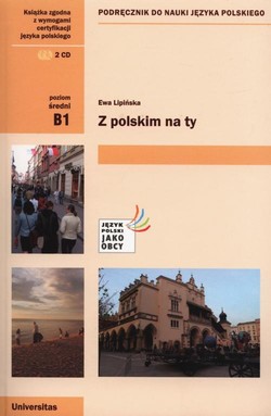 Z polskim na Ty B1 Podręcznik do nauki języka polskiego + CD