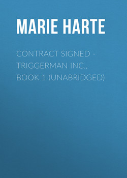 Contract Signed - Triggerman Inc., Book 1 (Unabridged)