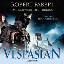 Das Schwert des Tribuns - Vespasian 1 (Ungekürzt)