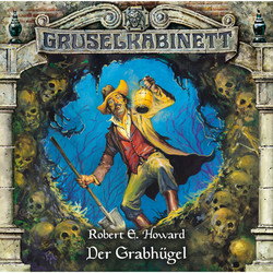 Gruselkabinett, Folge 60: Der Grabhügel