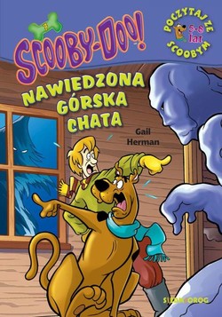ScoobyDoo! Nawiedzona górska chata Poczytaj ze Scoobym