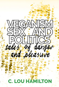 Veganism, Sex and Politics