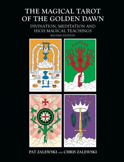 The Magical Tarot of the Golden Dawn